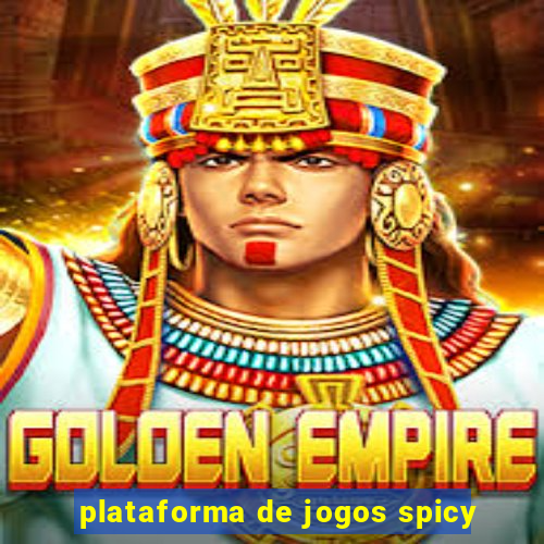 plataforma de jogos spicy